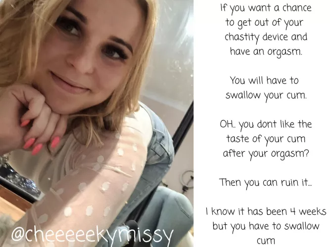 You want to cum? Well then you have to eat it…