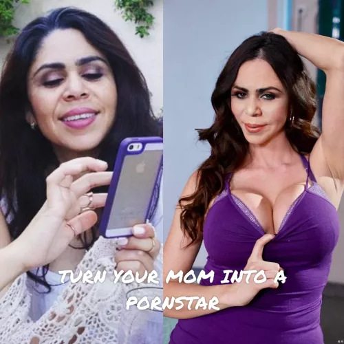I can turn any mom into a pornstar