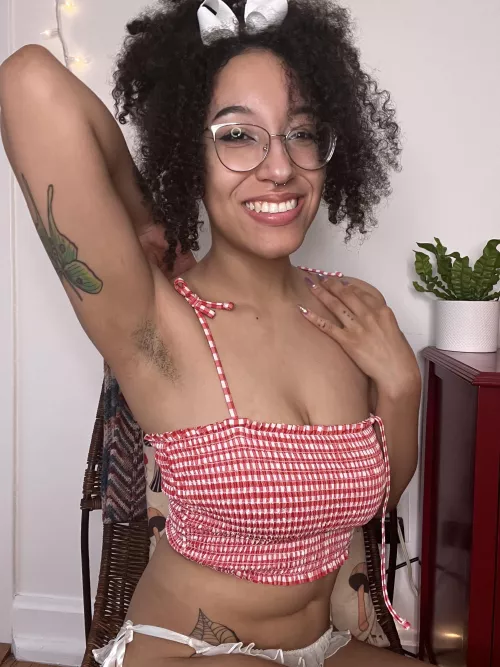 I think I’m gonna stop shaving my armpits! It makes me feel confident!