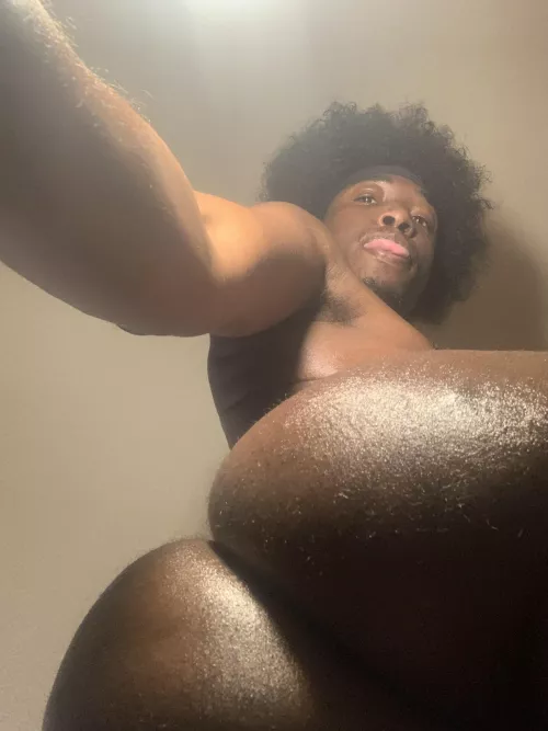 Man I got hella man ass