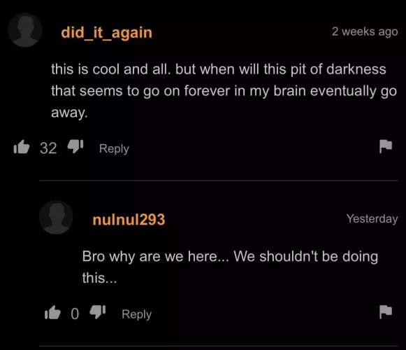 When you have an extenstial crisis while watching porn