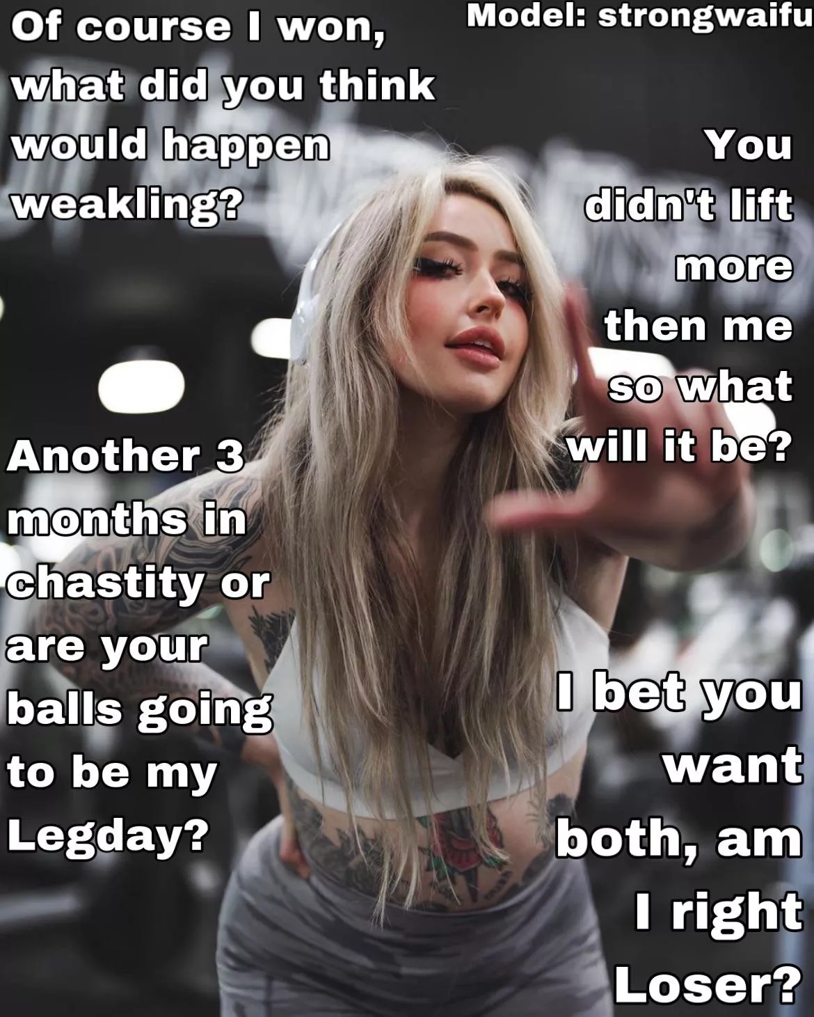 You know it wouldn’t even be close and so did she!