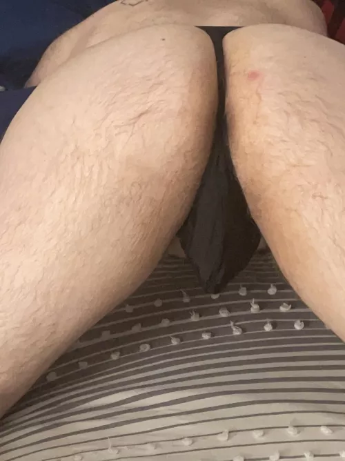 First time in a thong. Fuck. I think I’m gonna have to buy more…