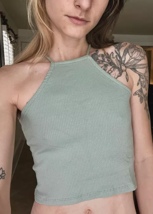 A tight tank top to show how flat I am