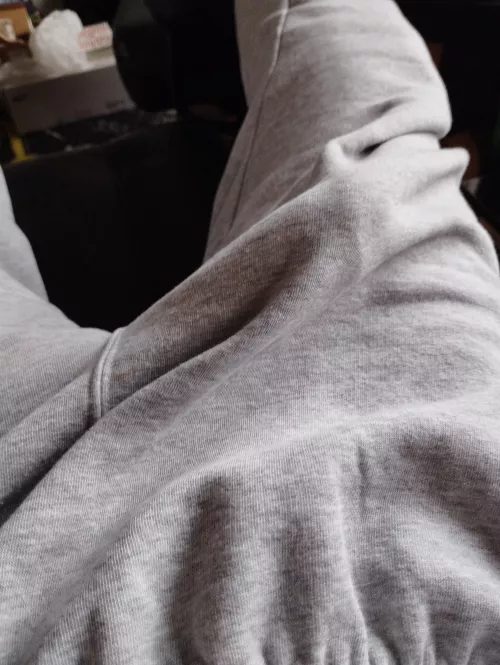 Do you like the outline through my gray sweatpants?