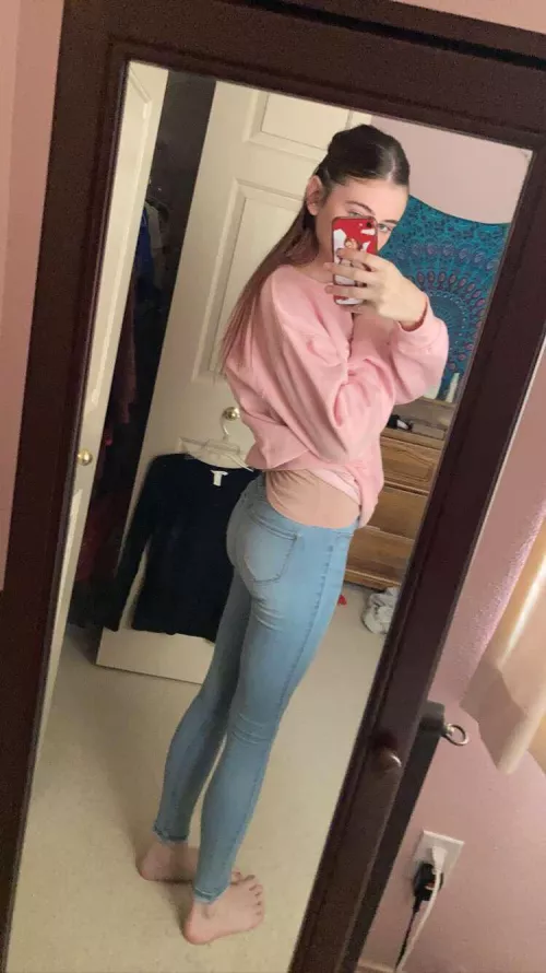 That ass in these jeans