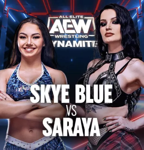SKYE BLUE & SARAYA. I’m going to need to watch that.