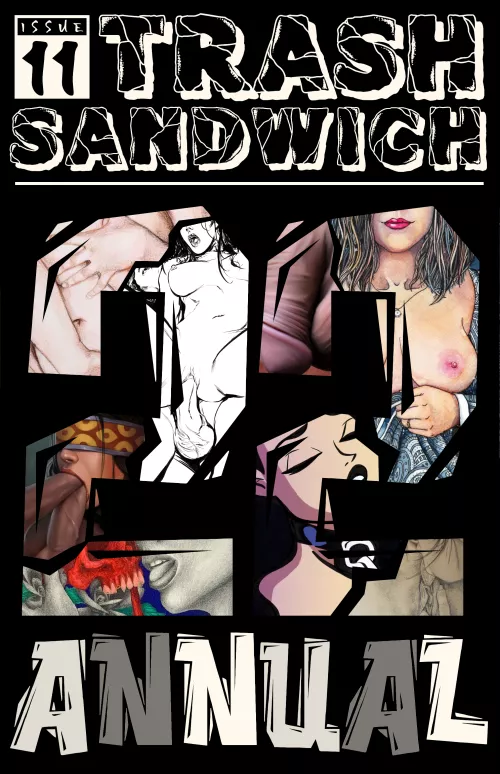 TRASH SANDWICH #11 (2022 ANNUAL)