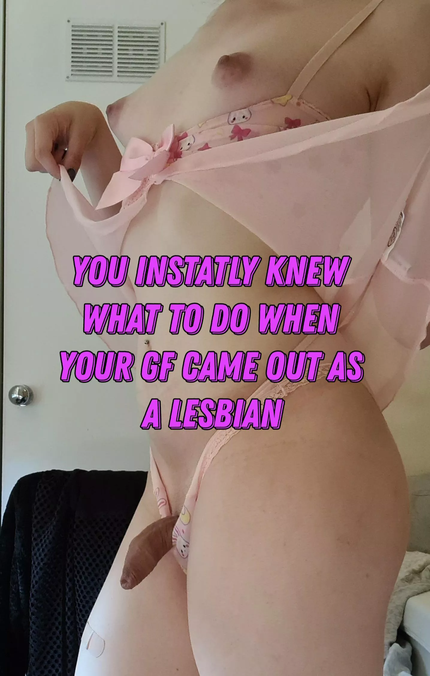 U look so much better this way~