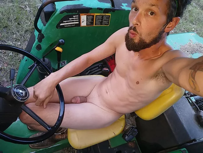 mowing the fields in the birthday suit