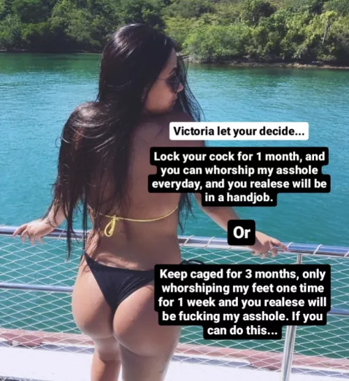 Do the choice beta boy... And get the consequences...