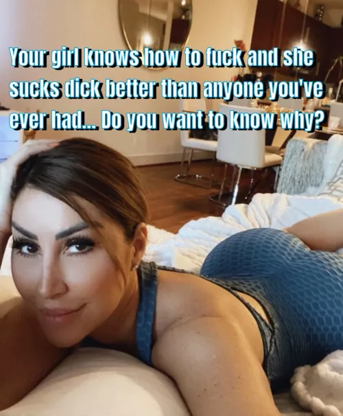 Do you think your girl is this good by accident?