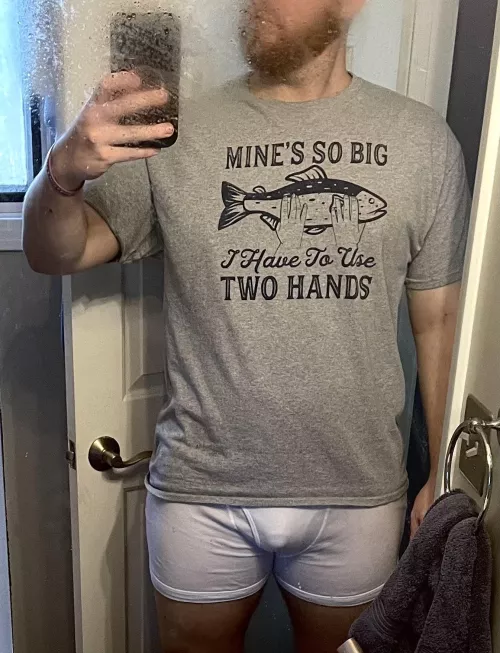You like my shirt?