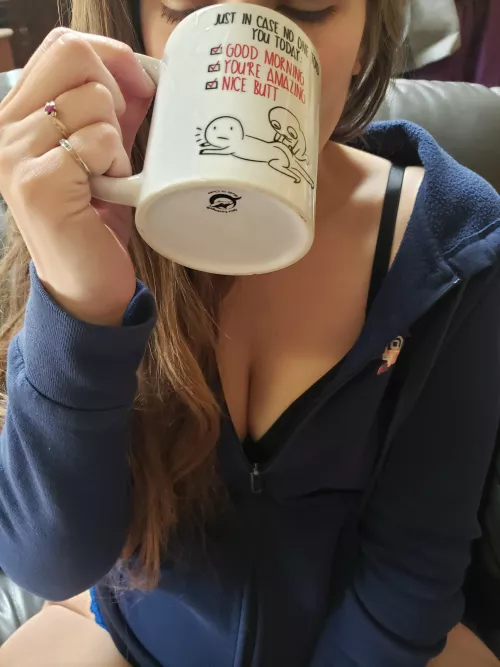 Wifey says good morning