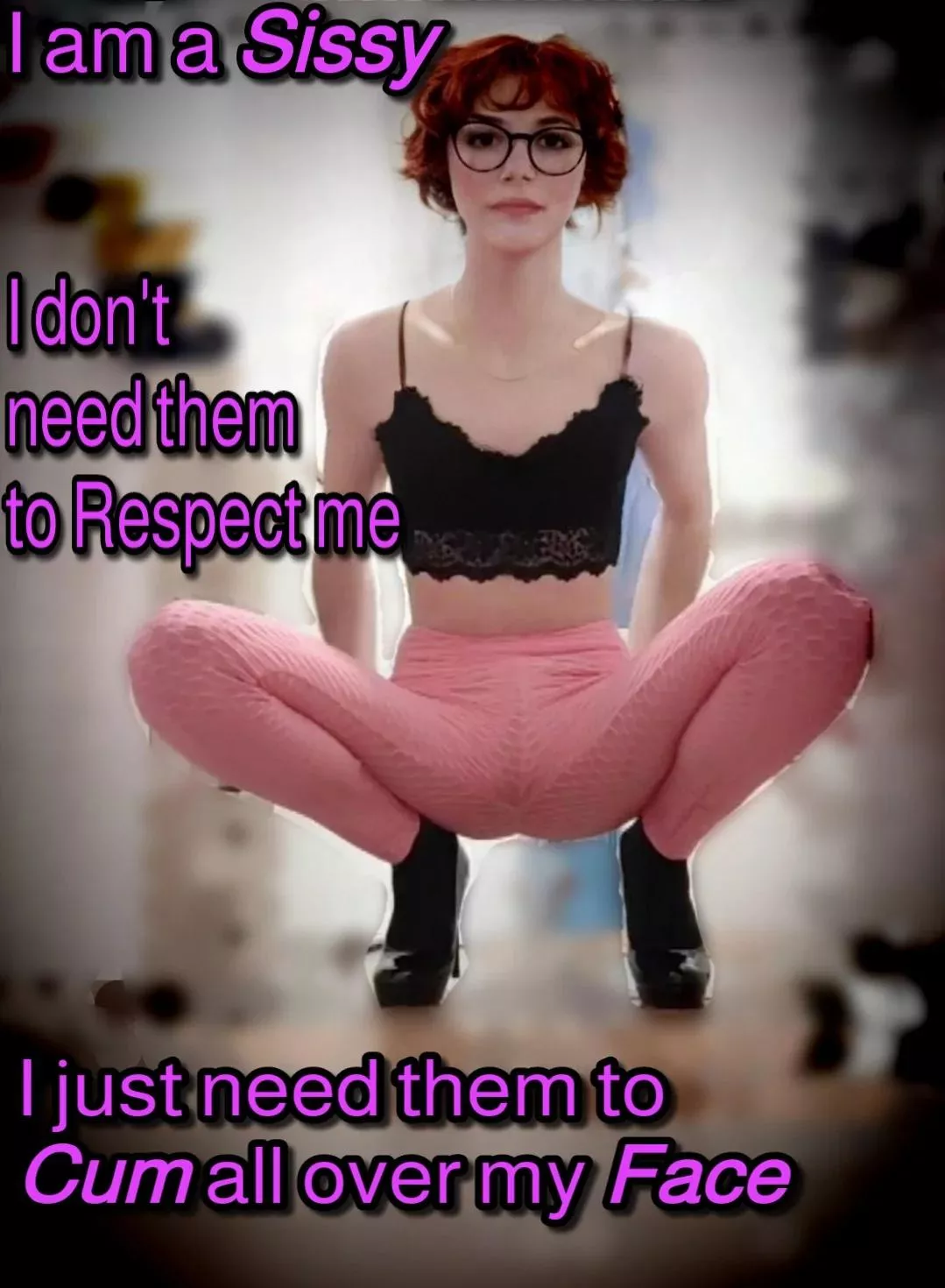 I am a Sissy
