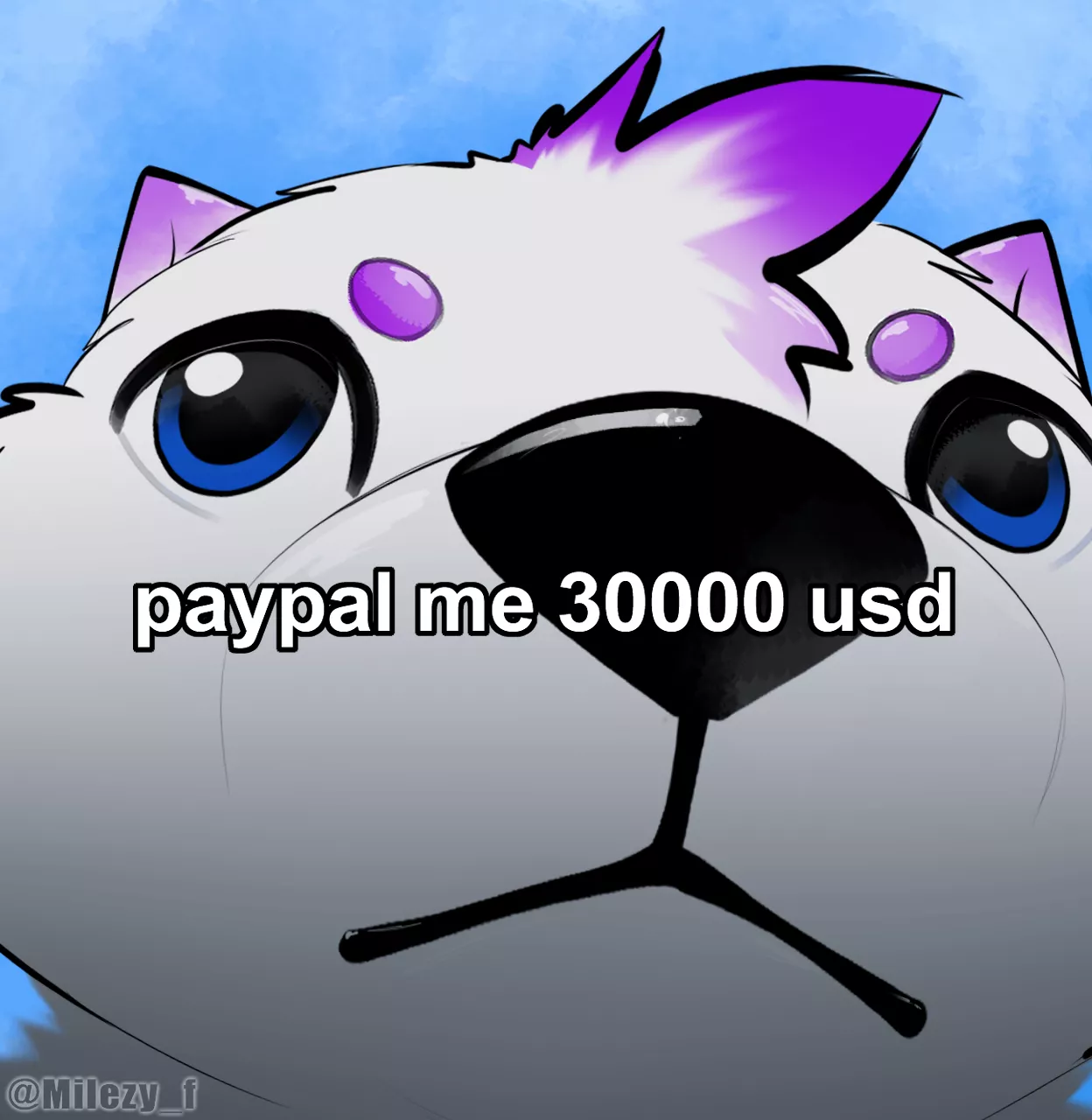 gib >:3c // by @milezy_f on twitter