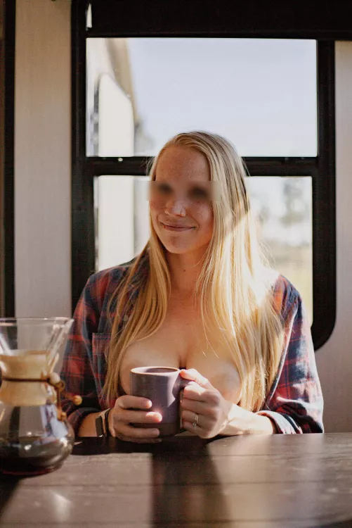 Your POV as we enjoy morning coffee together before a busy day 😘