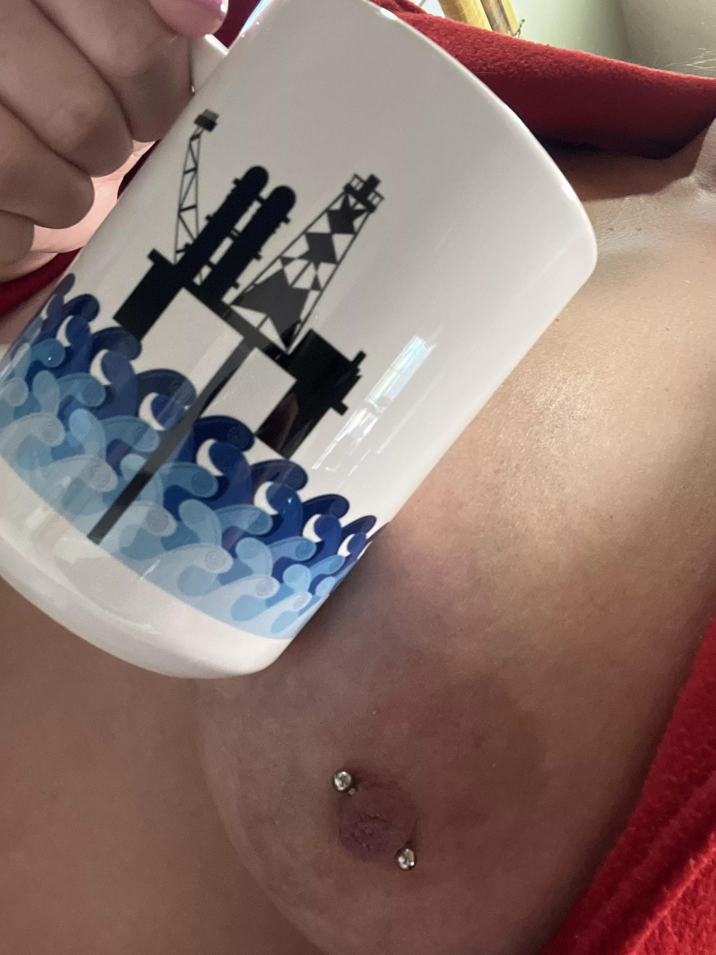 Good morning. Cup of the day is for hubby. He’s currently in the Gulf of Mexico.