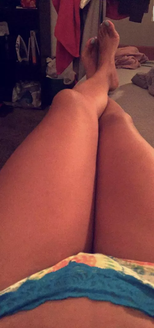 Would you want to get in between my legs?