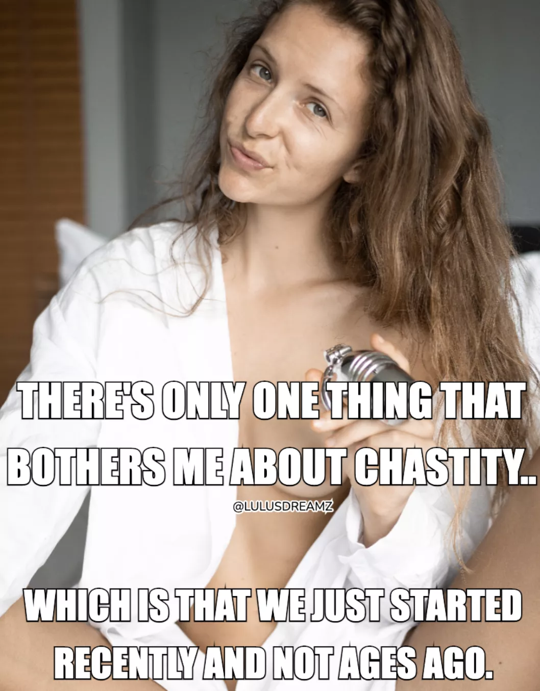 Just one thing that bothers me about chastity.. 😈