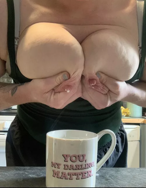 Would you like some milk with your coffee honey? 😜