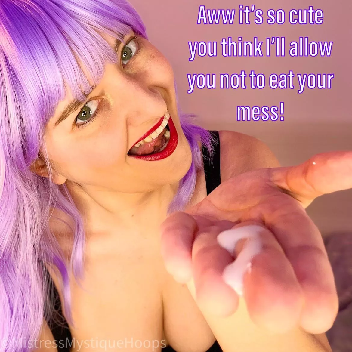 You don't get one without the other. [domme] [oc]