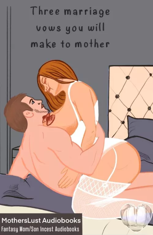 [Mother/Son Incest Art] Mommy's Incest Marriage Vows [18+]