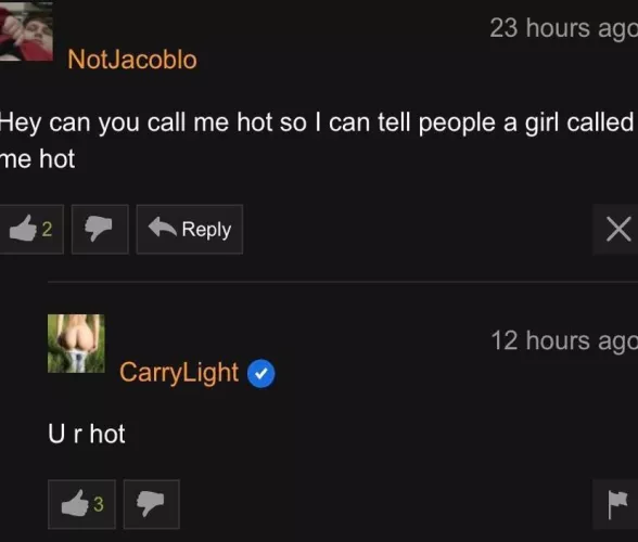 She called me hot :)