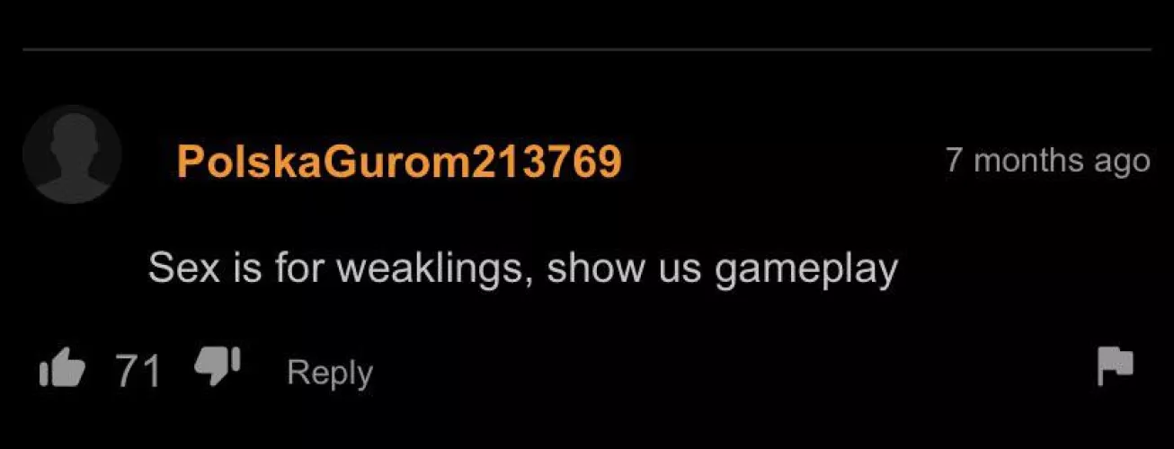 Gamers only care about 1 thing and its sick