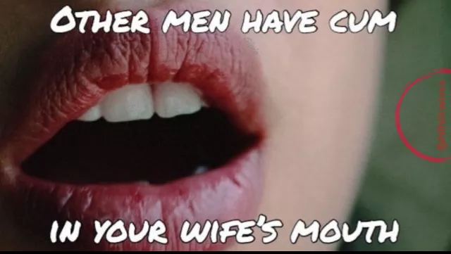 Over 150 have cum in my wifes mouth
