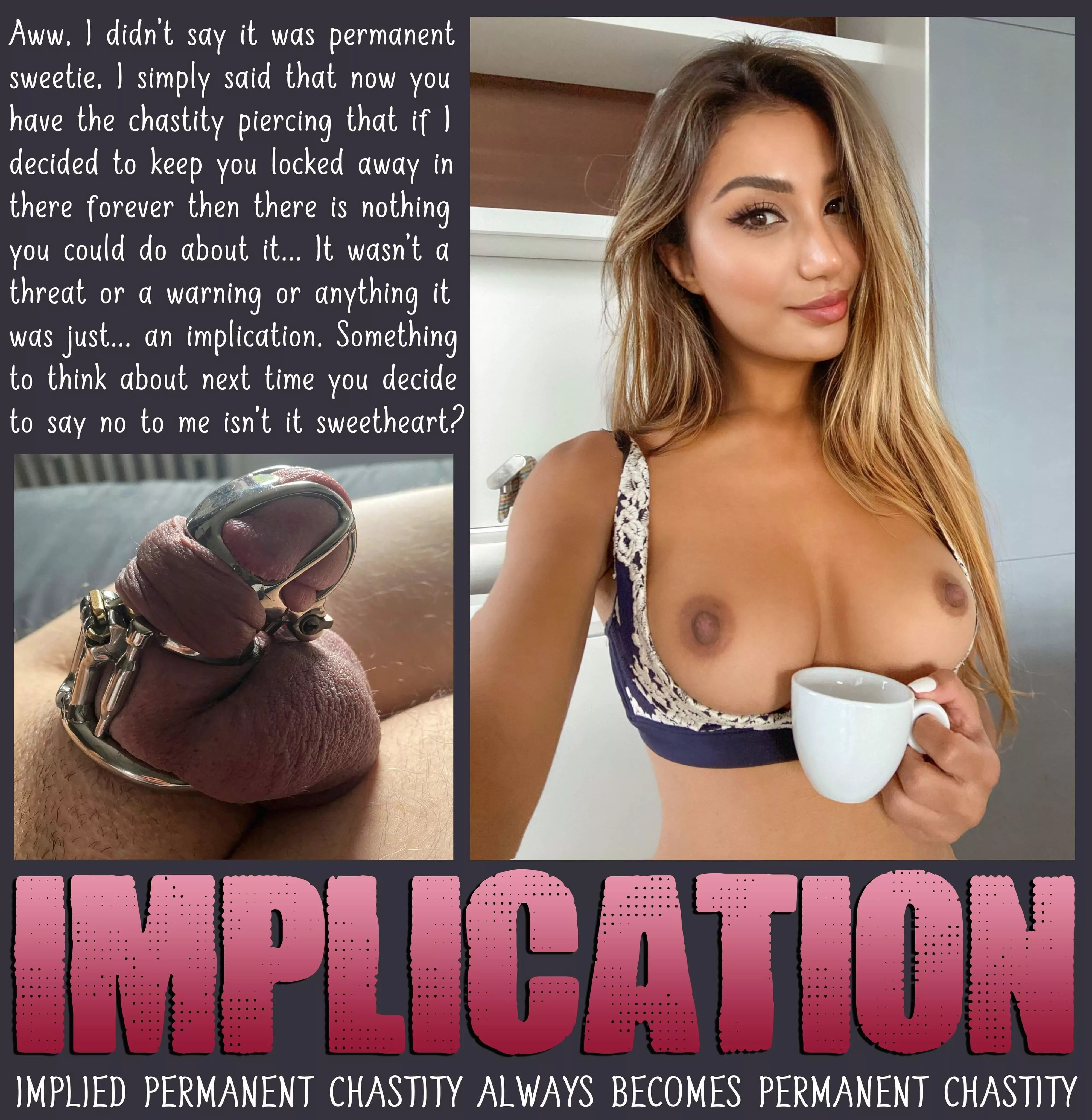 IMPLICATION [chastity] [femdom] [permanent]