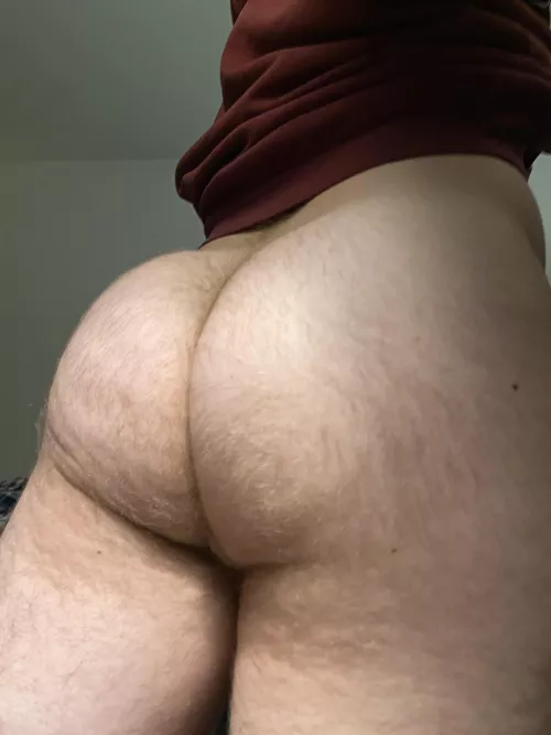 Always hated how hairy my ass was, but I don’t mind anymore.