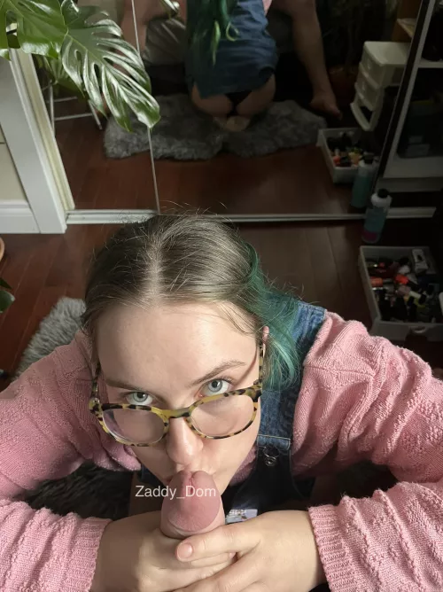 I tell her to look at me when I do it