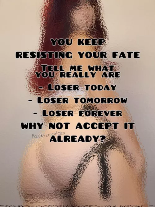 Why is it hard for you to accept ?