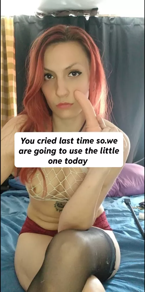 Poor cry baby, we'll have to use the beginner's toy