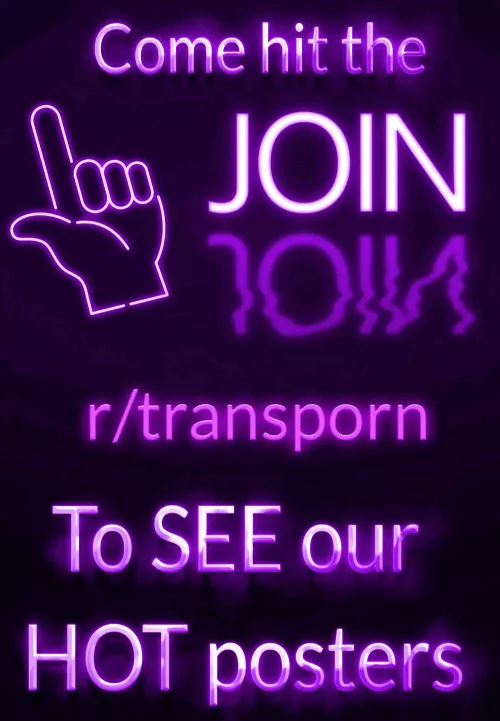 Don't forget to hit the JOIN BUTTON - to see our hot amazing posters !!!!