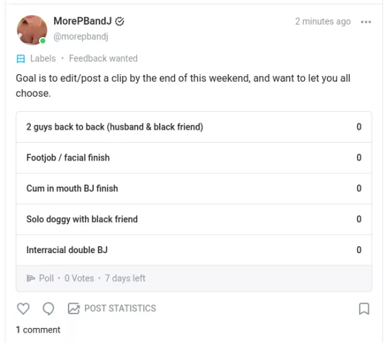 Just put a poll up to choose the next video clip to be posted this weekend. Join our OF to vote!