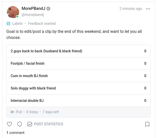 Just put a poll up to choose the next video clip to be posted this weekend. Join our OF to vote!