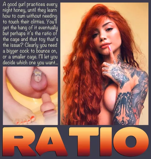 RATIO [chastity] [femdom] [dildo]