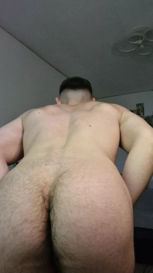 Should I shave my ass? Got refused for it before