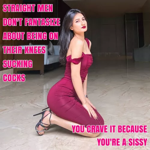 You are a sissy.