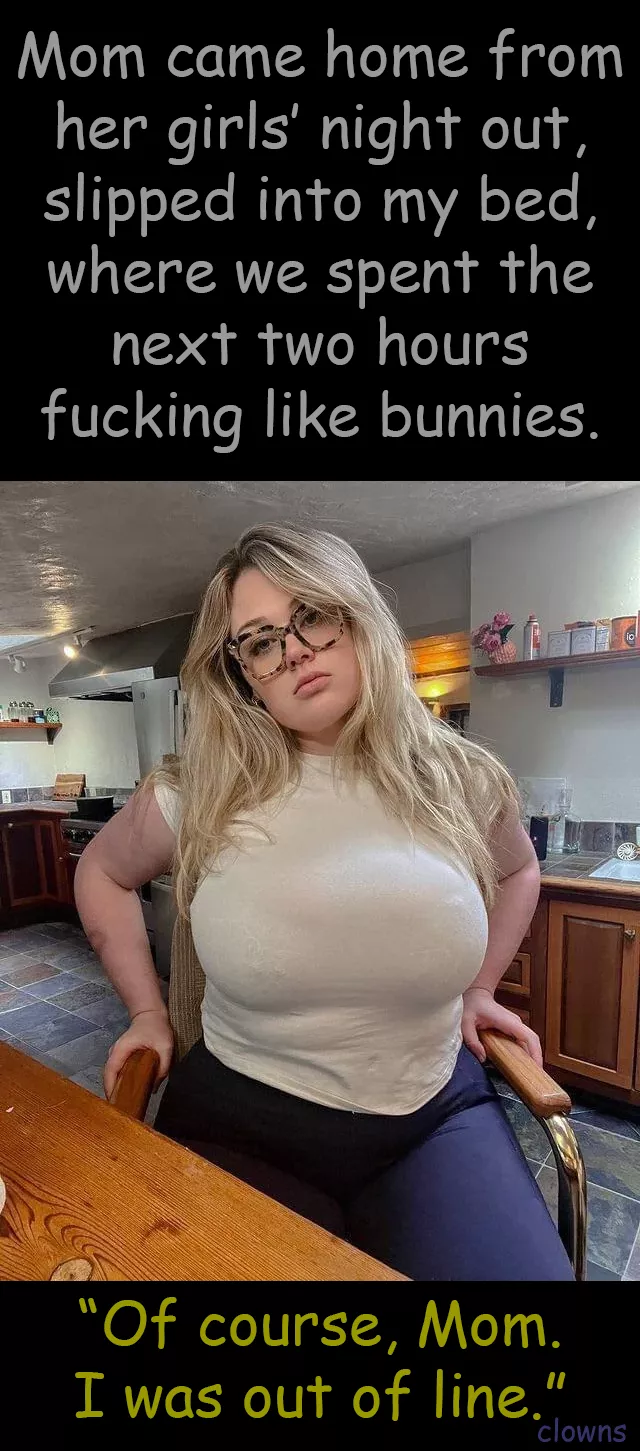 [M/S] Whatever helps Mom sleep at night.