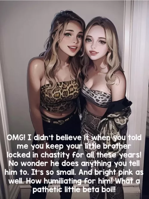 Big sis shows you off to her friends