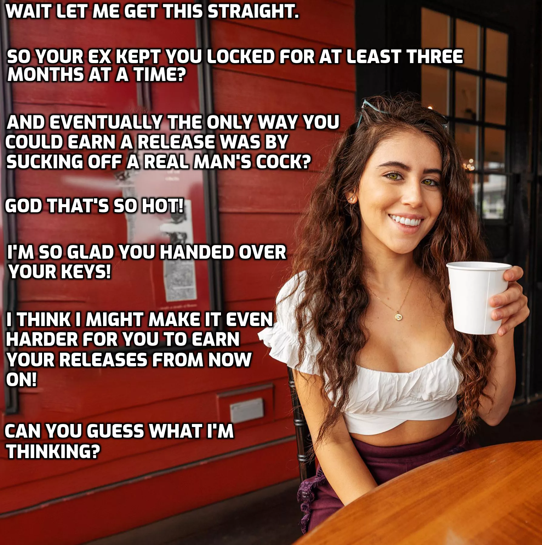 Your new keyholder has some evil ideas.