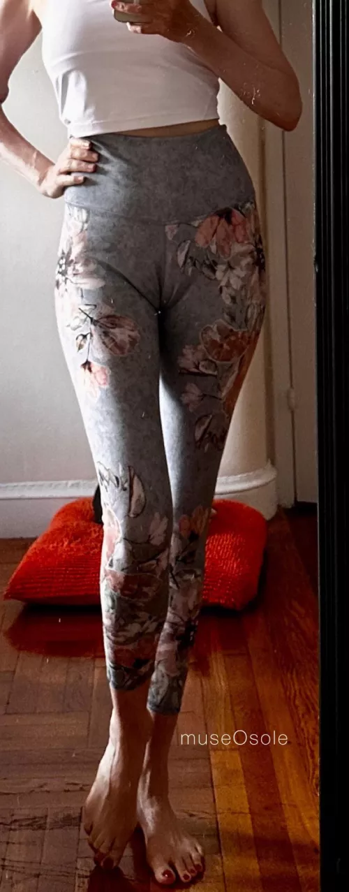 Do you like my yoga pants?
