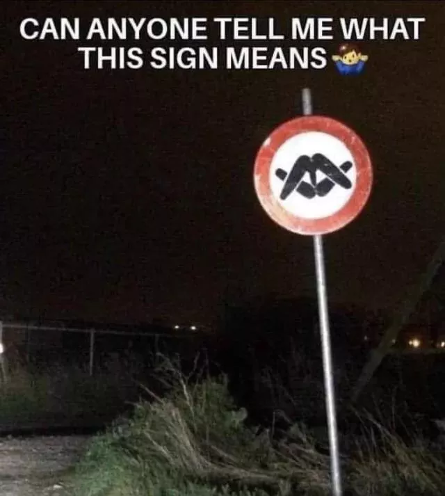 Weird Sign