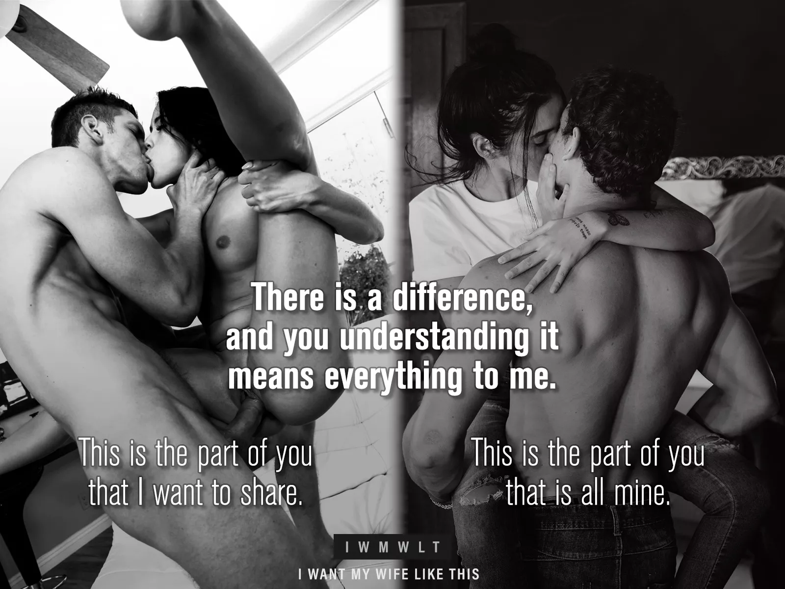 There is a difference, and you understanding it means everything to me.