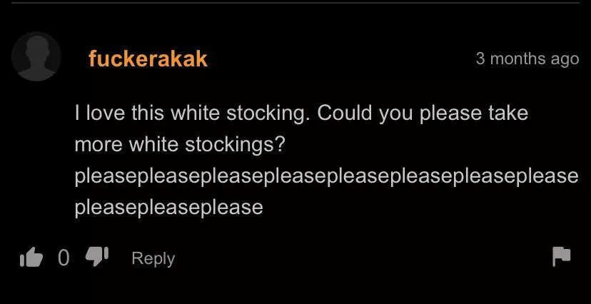 I think they like white stockings.