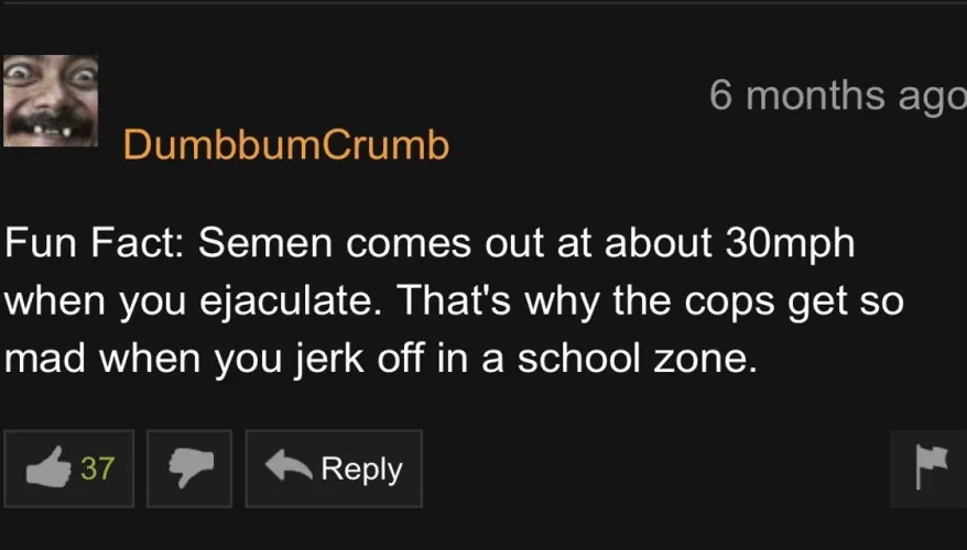 Oh, so that's why I got arrested last week!