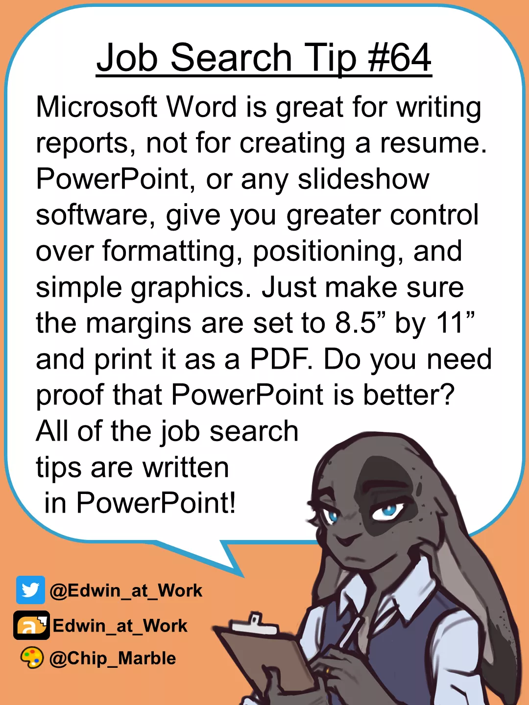 Job Search Tip 64: PowerPoint. Edwin@Work, Job Coaching for Furries